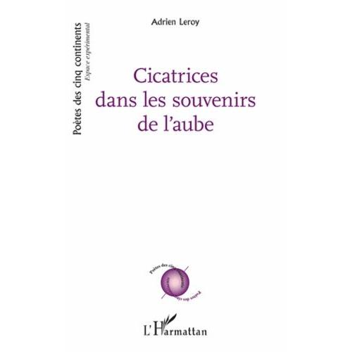 Cicatrices Dans Les Souvenirs De L'aube