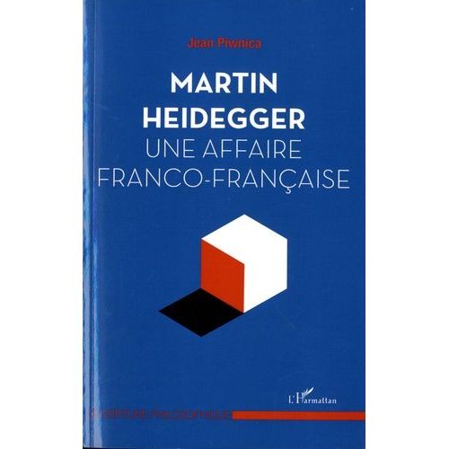 Martin Heidegger, Une Affaire Franco-Française