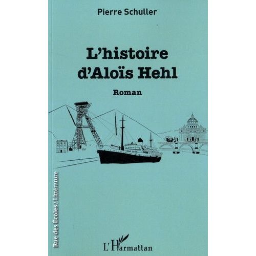 L'histoire D'aloïs Hehl