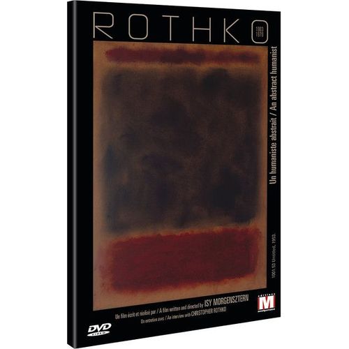 Rothko, Un Humaniste Abstrait