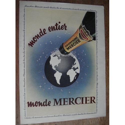 Publicité Années 1950/1960 Dans Le Monde Entier Un Bouchon De Champagne Mercier Saute Toutes Les 12 Secondes