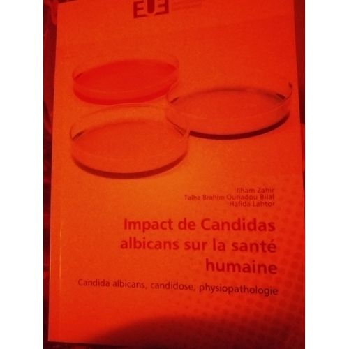 Impact De Candidas Albicans Sur La Santé Humaine