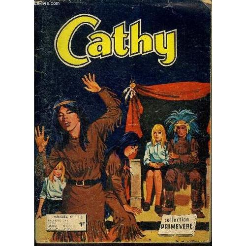 Cathy - Mensuel N°118 - La Disparition Du Totem