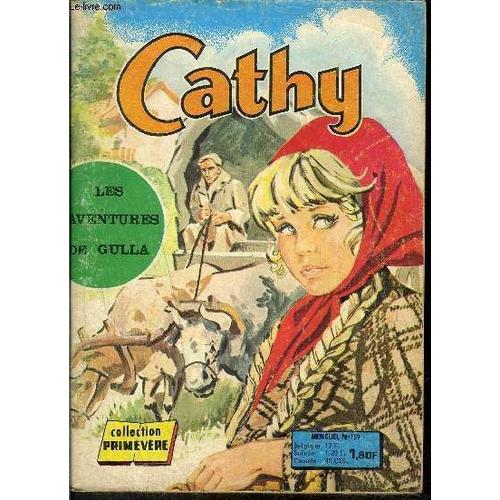 Cathy - Mensuel N°159 - Les Aventures De Gulla