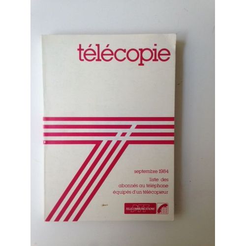 Télécopie - Liste Des Abonnés Au Téléphone Équipés D'un Télécopieur