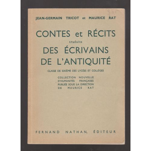 Contes Et Récits Traduits Des Écrivains De LAntiquité