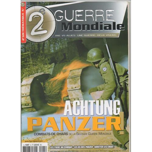 2e Guerre Mondiale Thématique 5 Achtung Panzer