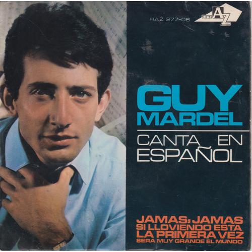 Guy Mardel Rare Ep Spain Chanté En Espagnol