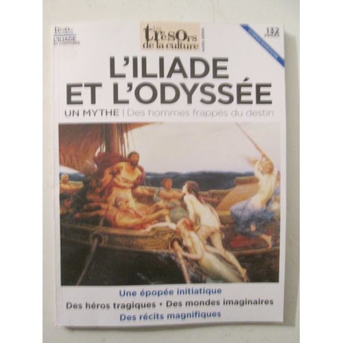 Trésors De La Culture Hors-Série 5 - L'iliade Et L'odyssée