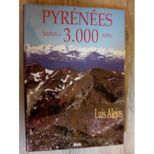 Pyrénées Sommets À 3000 Mètres