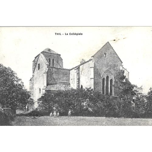 Thil (Ain) - La Collégiale 1910