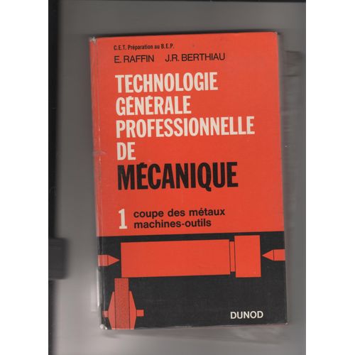 Technologie Générale Professionnelle De Mécanique