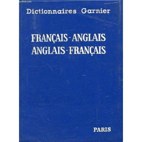 Dictionnaire Garnier  Anglais-Français Français-Anglais