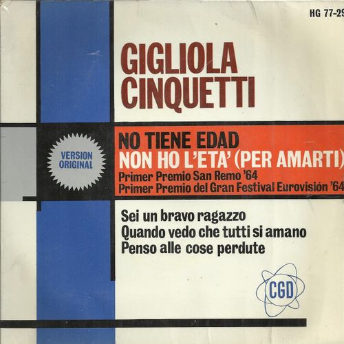 No Tiene Edad "Non Ho L'eta Per Amarti" (Panzeri, Nisa) - Sei Un Bravo Ragazzo (Polito, Migliacci) / Quando Vedo Che Tutti Si Amano (Lacommare, Pace) - Penso Alle Cose Perdute (Specchia, Leuzzi)