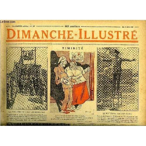 Dimanche-Illustré N° 167 - Le Conflit Minier N Ayant Pas Été Réglé Le Congrès Des Trade-Unions Décide La Grève Générale. 2 Millions D Ouvriers Quittent Leur Travail. Marivaux. Bel Esprit Du Xviiie(...)