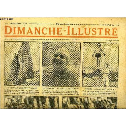 Dimanche-Illustré N° 270 - La France A Voté Dimanche. 186 Députés Ont Été Élus Au Premier Tour De Scrutin. Bougainville Par H. De Fels. Le Capitaine Rogers Par W.W. Jacobs. Bicot. Président De Club.(...)