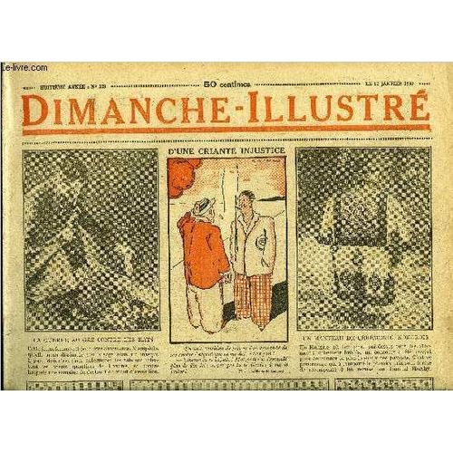 Dimanche-Illustré N° 359 - Rome En Fête Célèbre Le Mariga D Amour Du Prince Humbert De Piémont. Héritier Du Trone D Italie Et De La Princesse Marie José De Belgique. Toutenkhamon. Pharaon D Egypte Par(...)