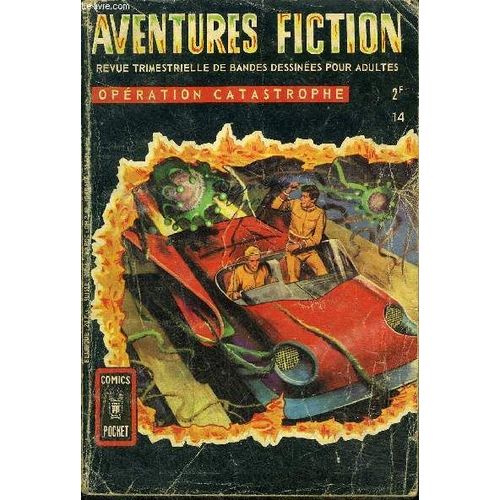Aventures Fiction - 2eme Série - Trimestriel N°14 - Opération Catastrophe