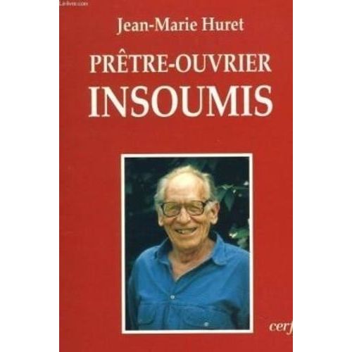 Prêtre-Ouvrier Insoumis