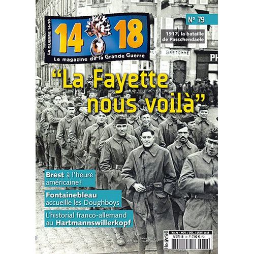 14-18 Le Magazine De La Grande Guerre 79 La Fayette Nous Voilà