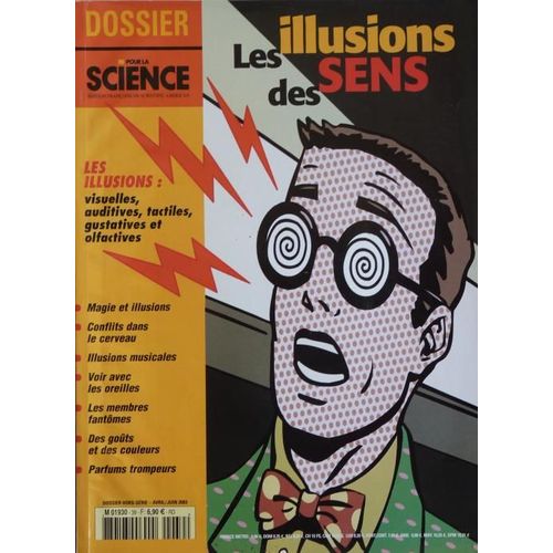 Pour La Science Dossier 39 Les Illusions Des Sens