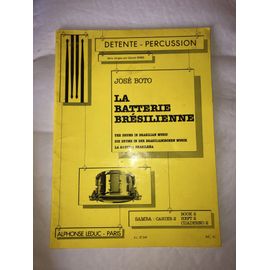 La Batterie Bresilienne Cahier 2 José Boto