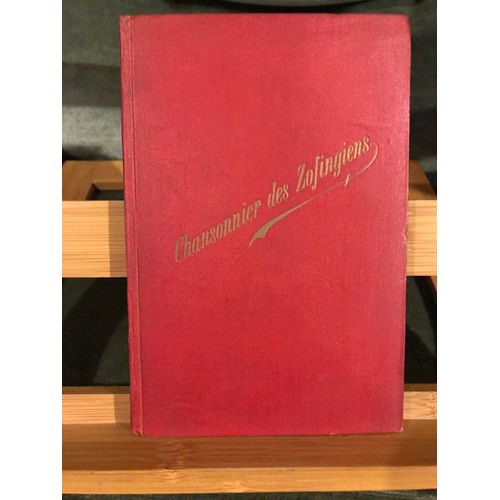 Chansonnier Des Zofingiens Recueil 1910 9e Édition