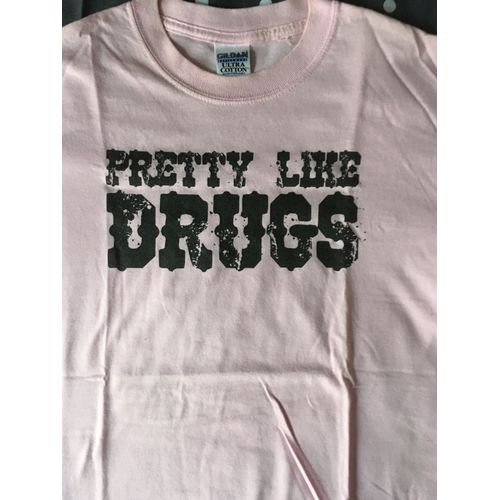 T Shirt Queen Adreena Pretty Like Drugs