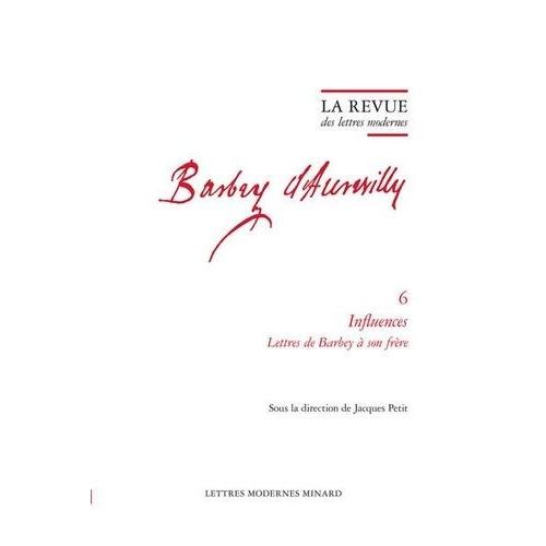 Influences Lettres De Barbey À Son Frère