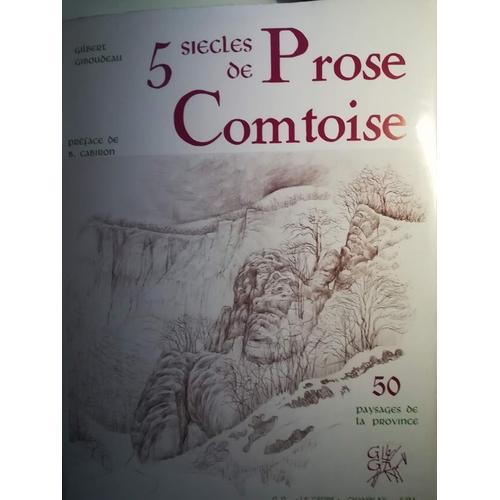 5 Siecles De Prose Comtoise