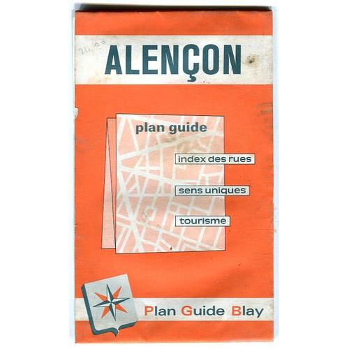 Plan Guide Blay - Alençon Et Son Agglomération