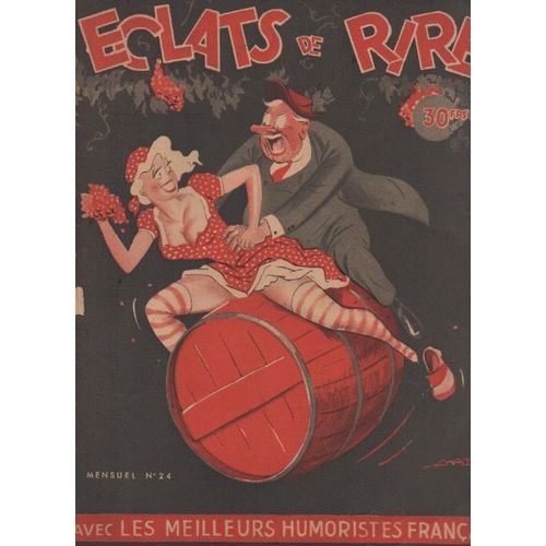 Revue Humoristique. Avec Les Meilleurs Humoristes Français. Mensuel N° 24.