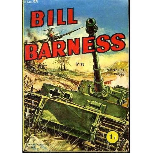 Bill Barness - Mensuel N°23 - Le Fusil De Lewis Burns