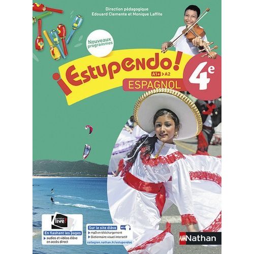 Espagnol 4e A1+-A2 Estupendo! - Livre De L'élève
