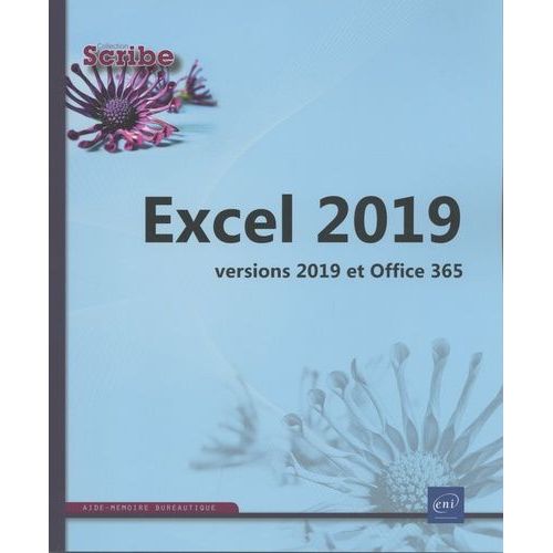 Excel 2019 - Versions 2019 Et Office 365
