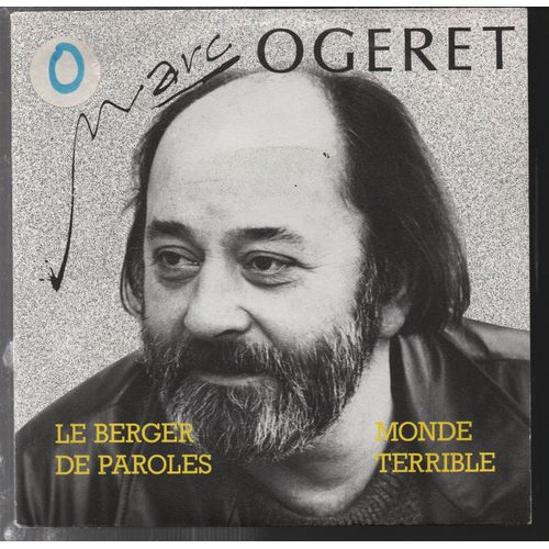 Le Berger De Paroles- Monde Terrible