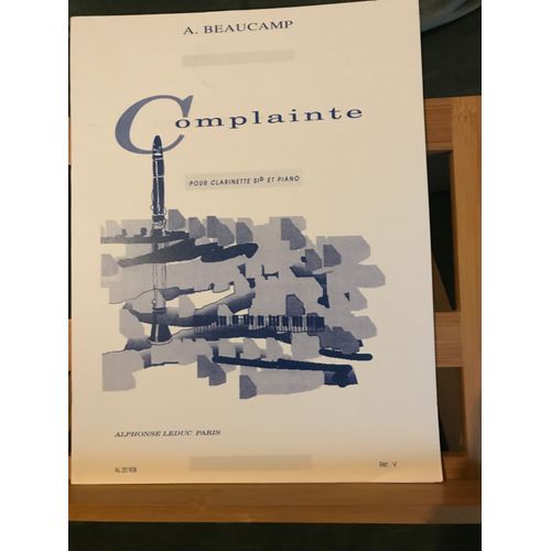 A. Beaucamp Complainte Pour Clarinette Et Piano Partition Éditions Leduc