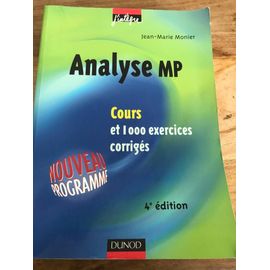 Analyse Mp - Cours Et 1000 Exercices Corrigés