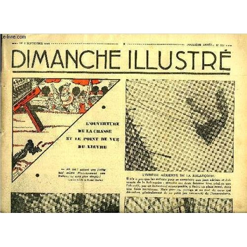 Dimanche-Illustré N° 601 - L Ouverture De La Chasse. Guide A L Usage Des Débutants Et Profanes Par Jean Louvetier. Déserteur Par W.W. Jacobs. Marco Polo. Le Vénitien Dit Monsieur Million Par Frédéric(...)