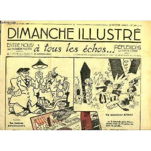 Dimanche-Illustré N° 739 - En Haut Par Roland Krebs. Au Temps De La Montagne Et De La Gironde. Brissot De Warville Par Gilbert Kéroul. Le Serpent De Kali (Suite) Par Jean D Agraives. Bicot. Président(...)