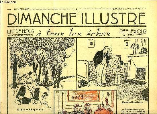 Dimanche-Illustré N° 742 - Un Dénouement Inattendu Par Alin Monjardin. Le Maréchal Clauzel. Diplomate. Homme Politique Et Planteur En Amérique Par René De La Porte. Le Serpent De Kali (Suite) Par Jean(...)