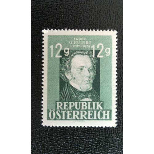 Timbre Autriche Yt 665 Franz Schubert (1797-1828) Compositeur 1947