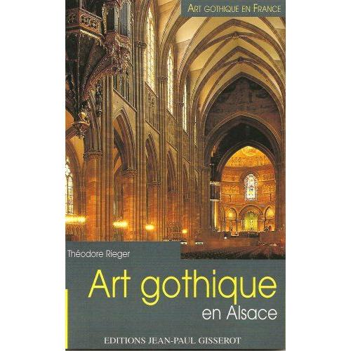 Art Gothique En Alsace