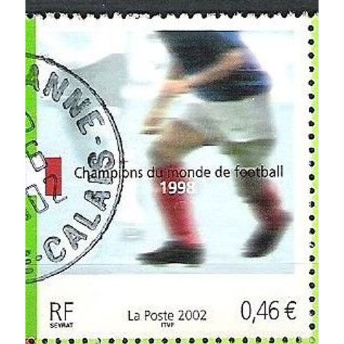 Timbre Oblitere " "Champions Du Monde De Foot"