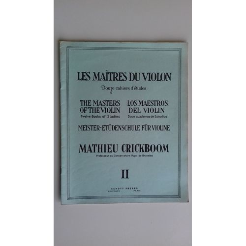 Les Maîtres Du Violon - Douze Cahiers D' Études / The Masters Of The Violin - Los Maestros Del Violin - Meister - Etüdenschule Für Violine - Ii