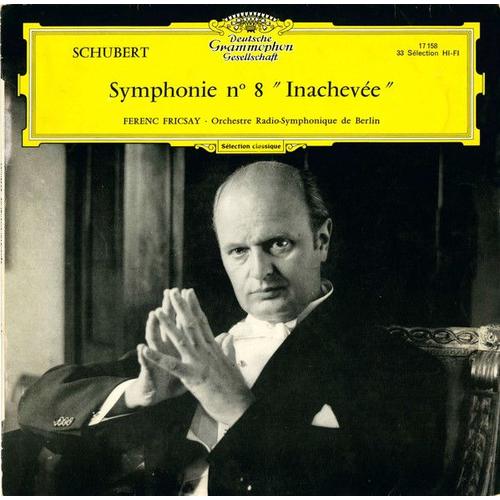 Symphonie No 8 "Inachevée"