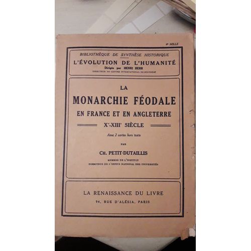 La Monarchie Féodale : La Monarchie Féodale