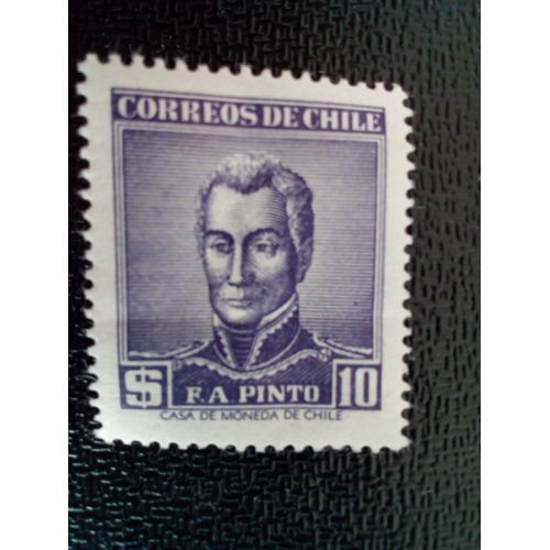 Timbre Chili Yt 262 Francisco Antonio Pinto (1785-1858) 1956