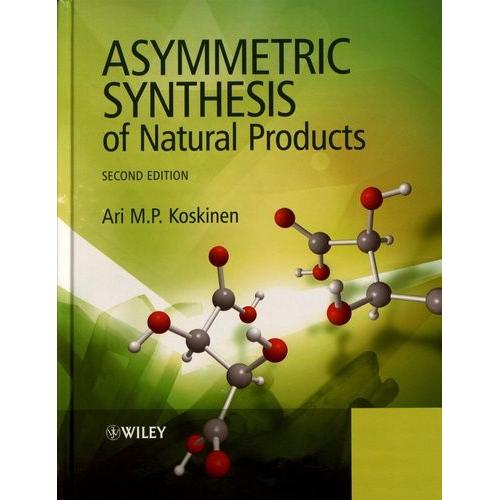 Asymmetric Synthesis Of Natural Products