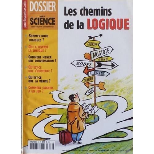 Pour La Science Dossier 49 Les Chemins De La Logique